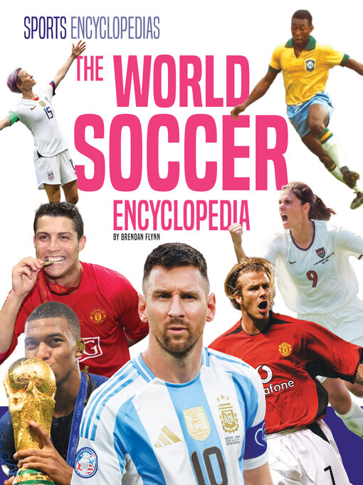 Title details for World Soccer Encyclopedia by Brendan Flynn - Available